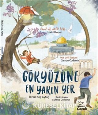 Gökyüzüne En Yakın Yer