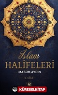 İslam Halifeleri (Cilt 1)