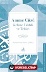 Amme Cüzü Kelime Tahlili ve Tefsiri