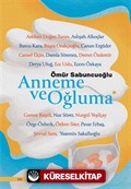 Anneme ve Oğluma