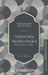 Adaletin Ruhu Müdafaa Risalesi Tahlil, Tercüme ve Tahkik