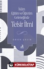 İslam Eğitim ve Öğretim Geleneğinde Tefsir İlmi