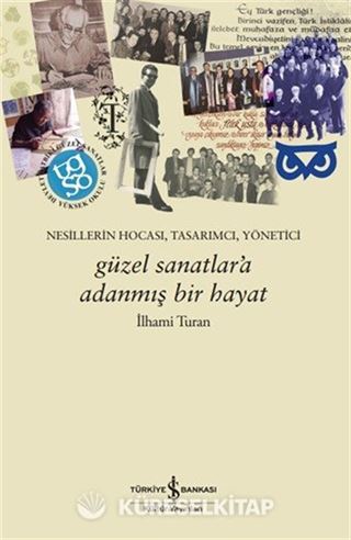 Güzel Sanatlar'a Adanmış Bir Hayat