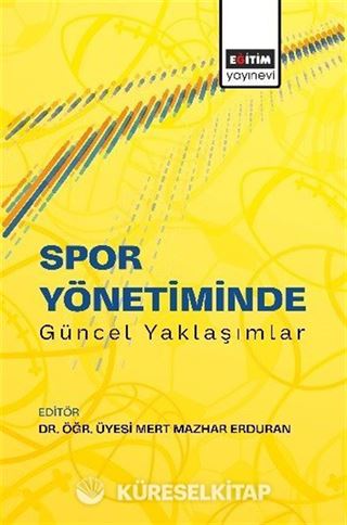 Spor Yönetiminde Güncel Yaklaşımlar