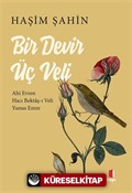 Bir Devir Üç Veli