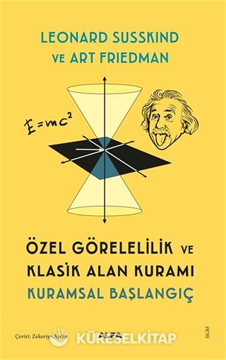 Özel Görelilik ve Klasik Alan Kuramı