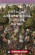 Ortaçağ Avrupa'sında Günlük Hayat