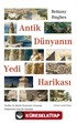 Antik Dünyanın Yedi Harikası