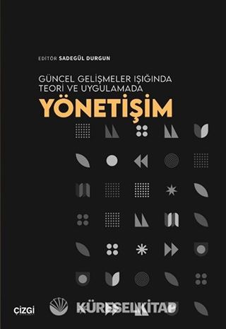 Güncel Gelişmeler Işığında Teori ve Uygulamada Yönetişim