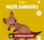 Küçük Nazik Kanguru / Merhaba Küçük Deha