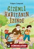 Gizemli Haritanın İzinde