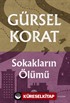 Sokakların Ölümü
