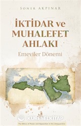 İktidar ve Muhalefet Ahlakı