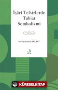 İşarî Tefsirlerde Tabiat Sembolizmi