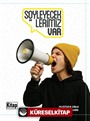 Söyleyeceklerimiz Var