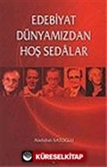 Edebiyat Dünyamızdan Hoş Sedalar