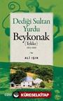 Dediği Sultan Yurdu Beykonak (Tekke) 1831-1845