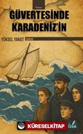 Güvertesinde Karadeniz'in