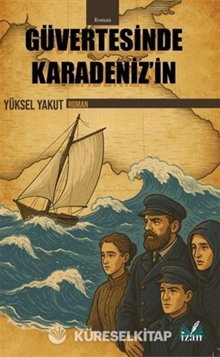 Güvertesinde Karadeniz'in