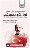 Mehmet Âkif Ersoy'un İzinde Değerler Eğitimi