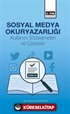 Sosyal Medya Okuryazarlığı