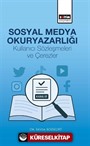 Sosyal Medya Okuryazarlığı