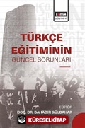 Türkçe Eğitiminin Güncel Sorunları