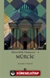Maturîdîlik Düşüncesi - 4 / Mürcie