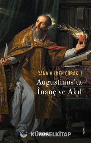 Augustinus'ta İnanç ve Akıl