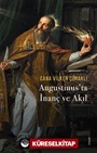 Augustinus'ta İnanç ve Akıl