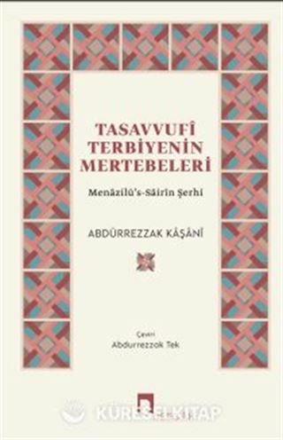 Tasavvufî Terbiyenin Mertebeleri
