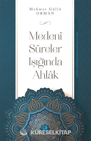 Medeni Sureler Işığında Ahlak