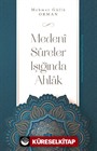 Medeni Sureler Işığında Ahlak