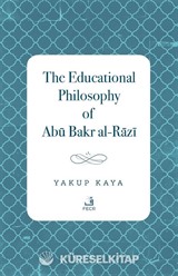 The Educational Philosophy of Abū Bakr al-Rāzī