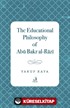 The Educational Philosophy of Abū Bakr al-Rāzī