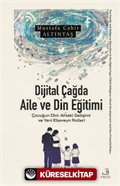 Dijital Çağda Aile ve Din Eğitimi