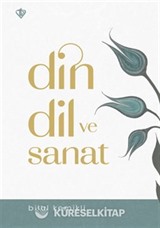 Din Dil ve Sanat
