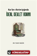 Kur'an-ı Kerim Işığında İdeal Devlet Adamı