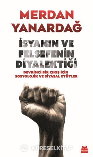 İsyanın ve Felsefenin Diyalektiği