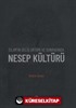 İslam'ın Geliş Ortamı ve Sonrasında Nesep Kültürü