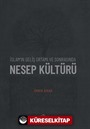 İslam'ın Geliş Ortamı ve Sonrasında Nesep Kültürü