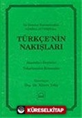 Türkçenin Nakışları : Bir İstanbul Hanımefendisi Samiha Ayverdi'den