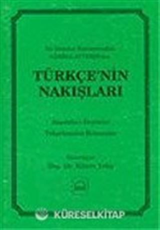 Türkçenin Nakışları : Bir İstanbul Hanımefendisi Samiha Ayverdi'den