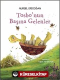 Tosbo'nun Başına Gelenler