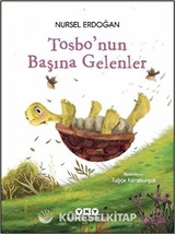 Tosbo'nun Başına Gelenler