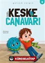 Keşke Canavarı