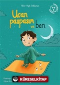 Uçan Paspasım ve Ben