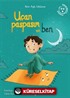 Uçan Paspasım ve Ben