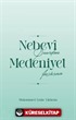 Nebevî Şuurdan Medeniyet İnşasına
