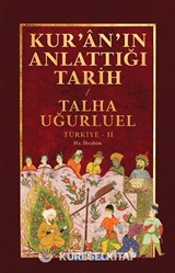 Kur'an'ın Anlattığı Tarih: Türkiye 2